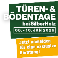 Türen- und Bodentage vom 08. bis 10.01.2026 bei SilberHolz