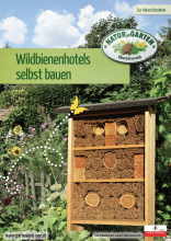 Wildbienenhotels selbst bauen
